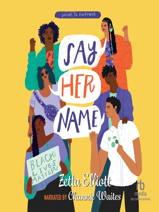 Title details for Say Her Name by Zetta Elliott - Available